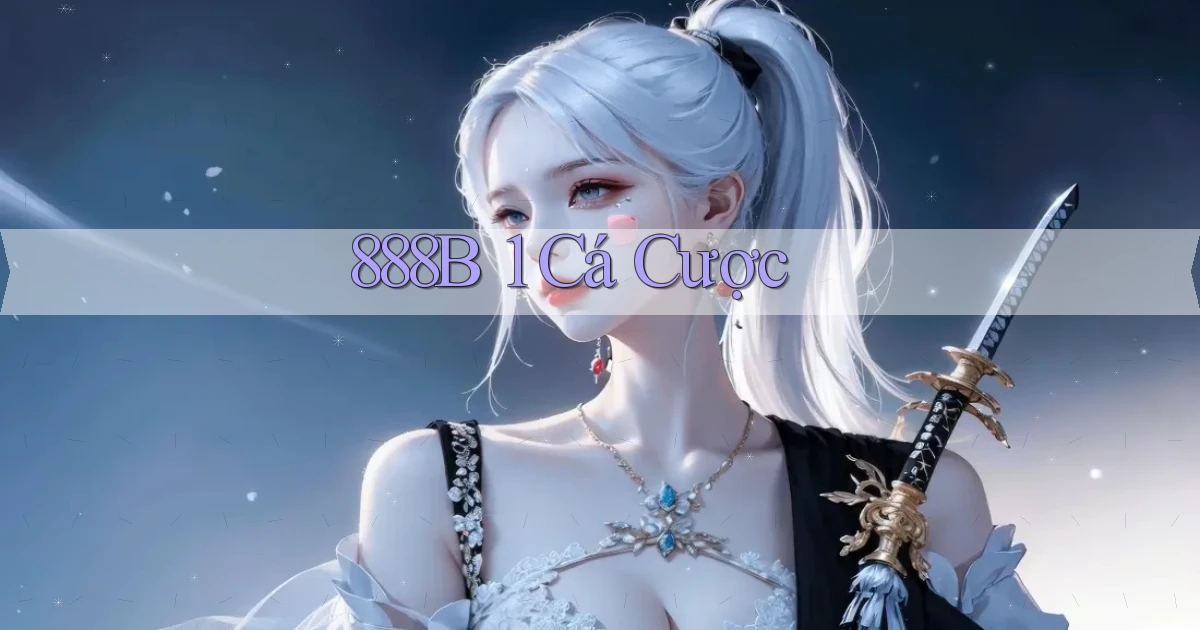 888b 1 cá cược