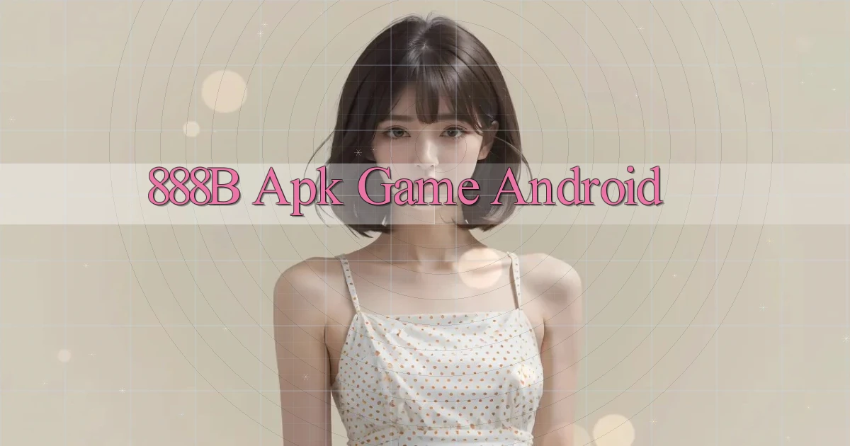 888b apk game android