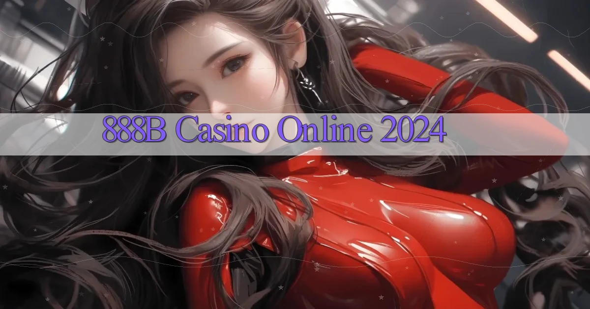 888b casino online 2024