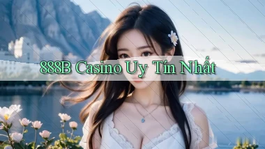 888b casino uy tín nhất