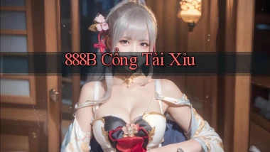 888b  cổng tài xỉu