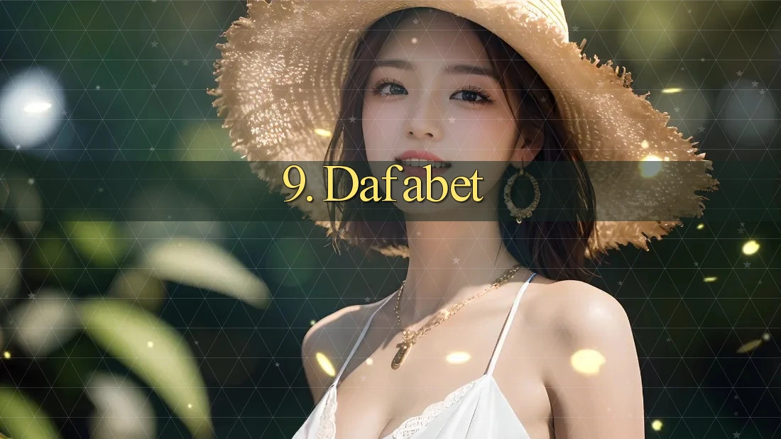 9. Dafabet 9. Dafabet