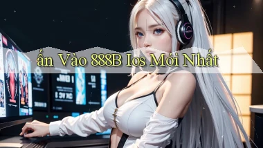 ấn vào 888b ios mới nhất