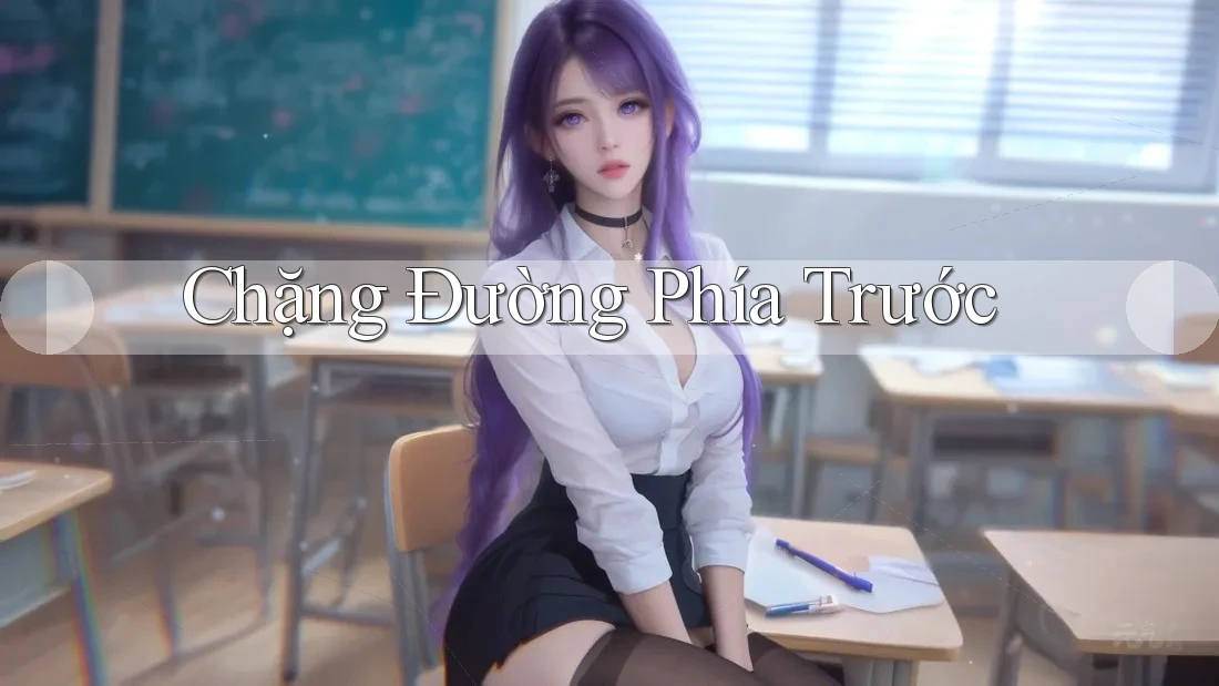 Chặng đường phía trước