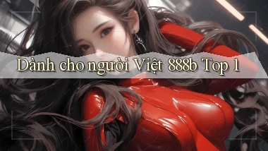 dành cho người việt 888b top 1