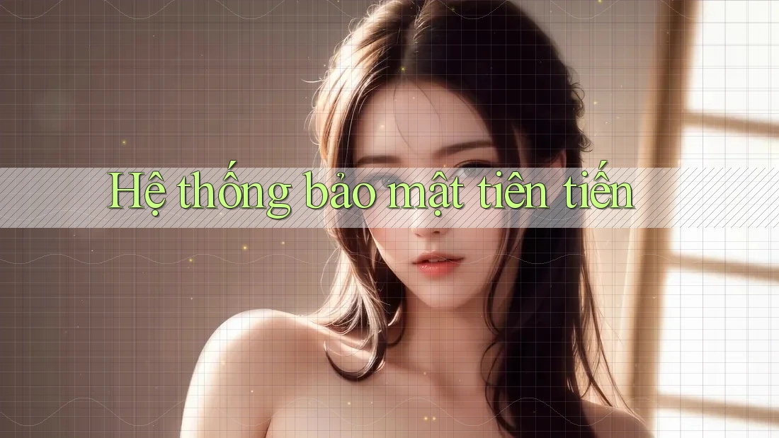 Hệ thống bảo mật tiên tiến Hệ thống bảo mật tiên tiến