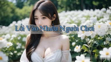 Lối vào Nhiều người chơi