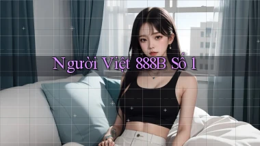người việt 888b số 1