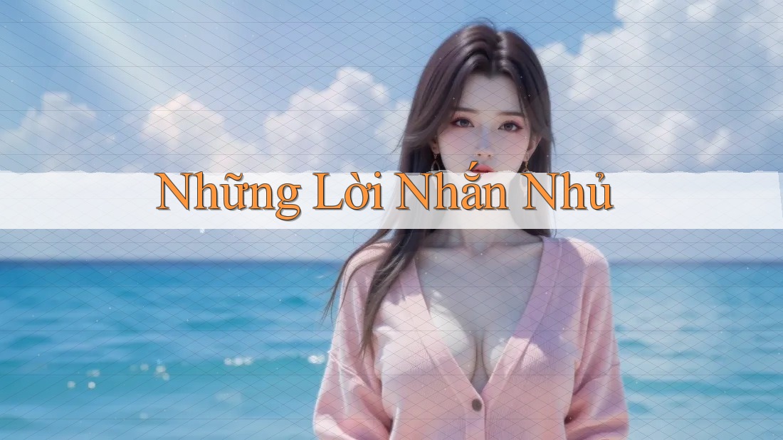 Những Lời Nhắn Nhủ