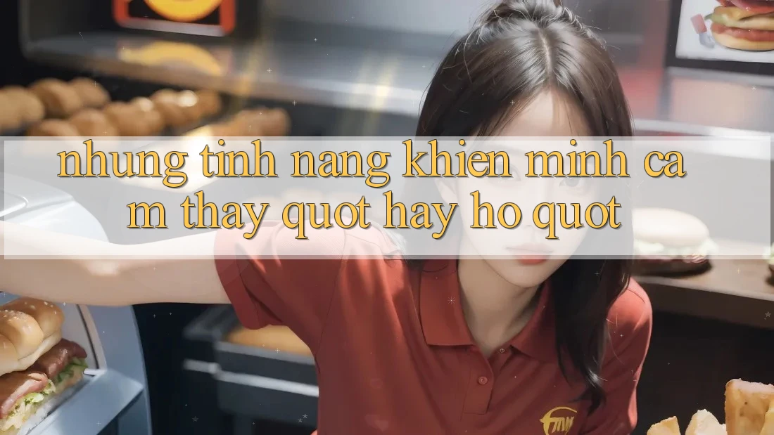 Những tính năng khiến mình cảm thấy " hay ho"