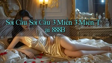 soi cầu soi cầu 3 miền 3 miền tại 888b